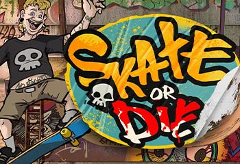 Skate or Die